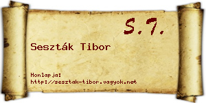 Seszták Tibor névjegykártya